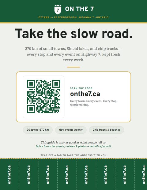 On the 7 poster: Take the slow road, a QR code to onthe7.ca, and a row of tear-off tabs printed with the address